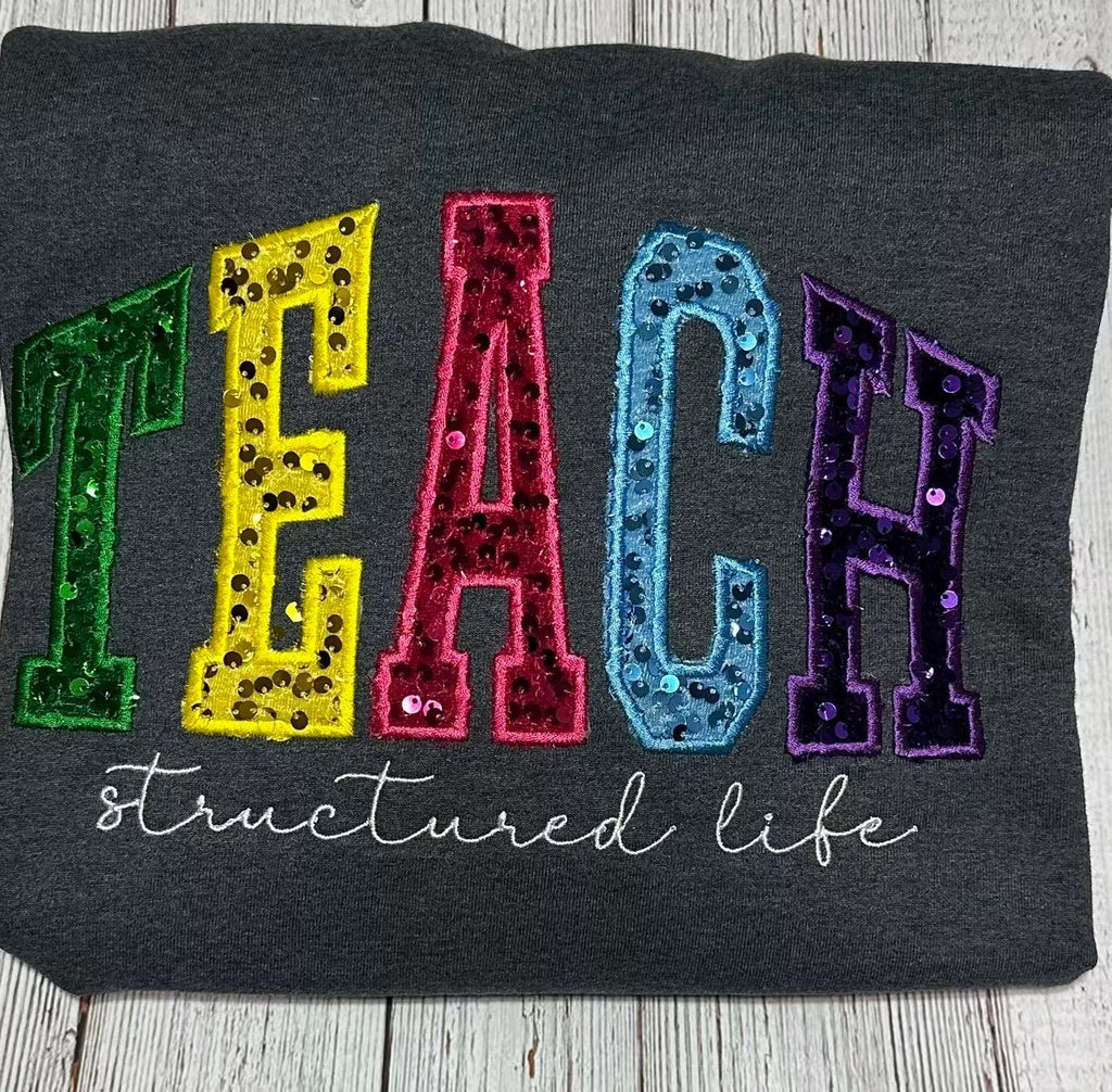 TEACH sweatshirt